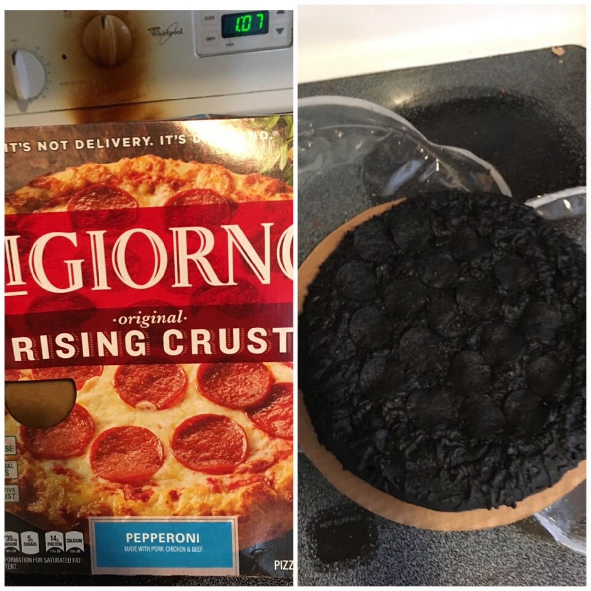 burnt the pizza to a crisp