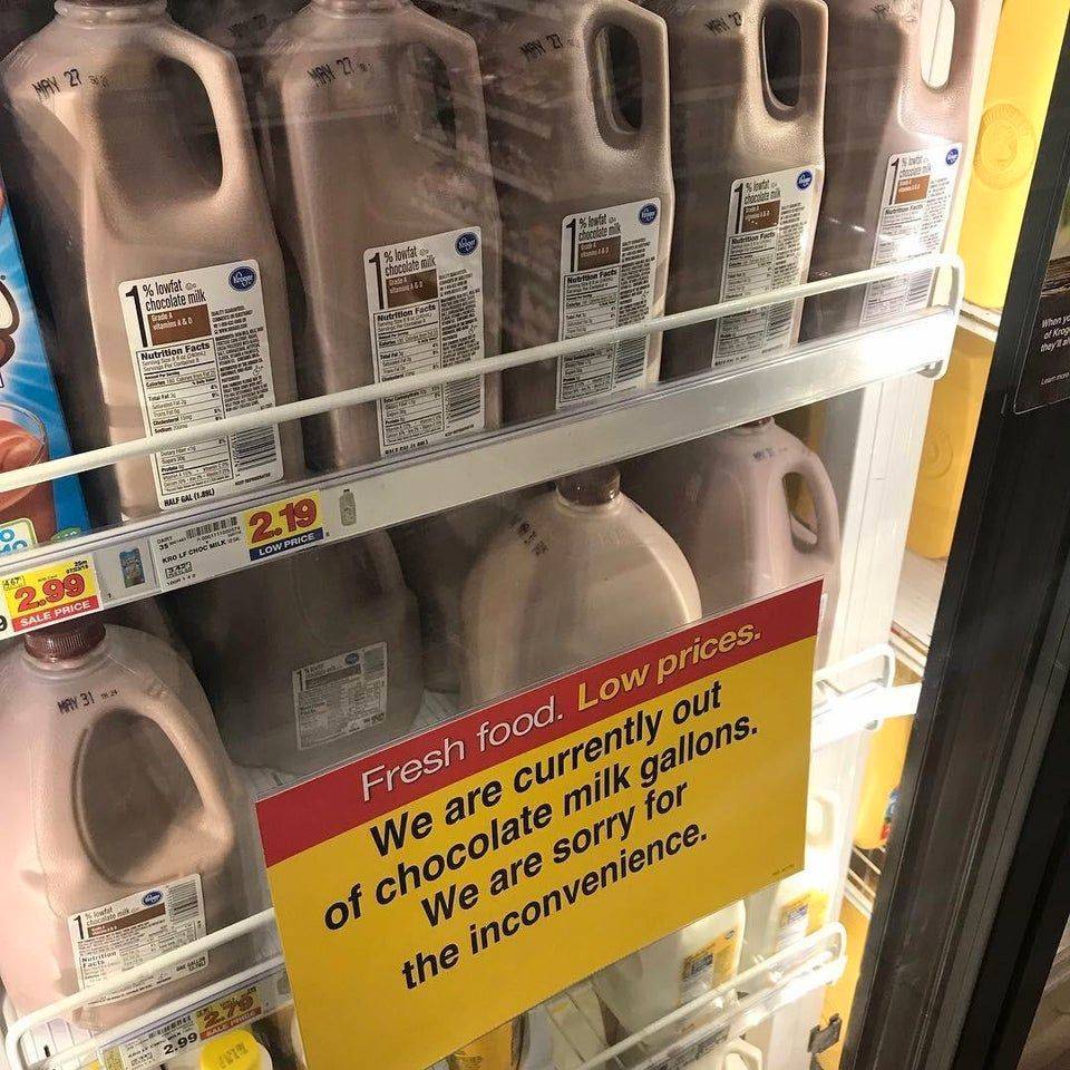 out of chocolate milk sign over chocolate milk 