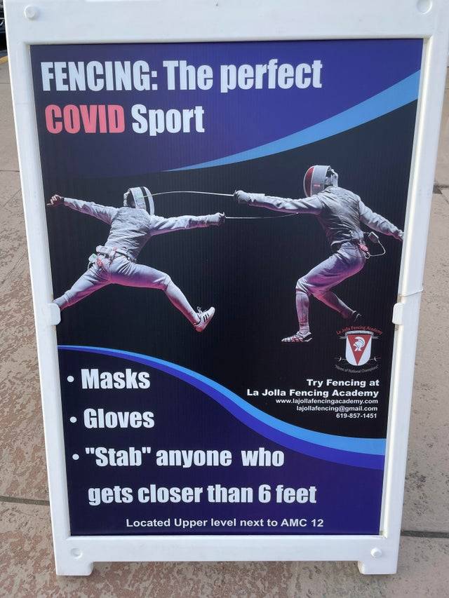 A sign for an organized fencing advertising it as the perfect covid sport
