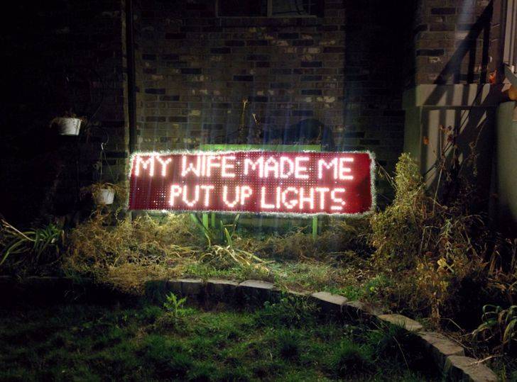 wife made him put up lights