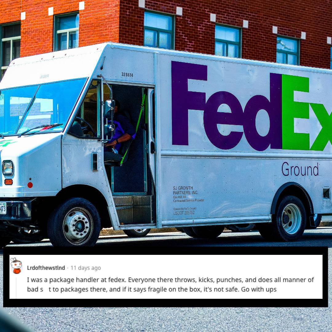 Fedex truck. Comment that the employees are not careful with the products.