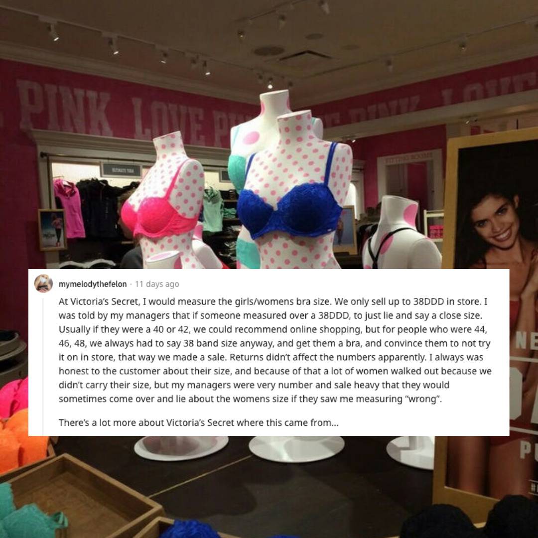 Display in Victoria Secret store. Comment that employees would only sell up to a certain size.