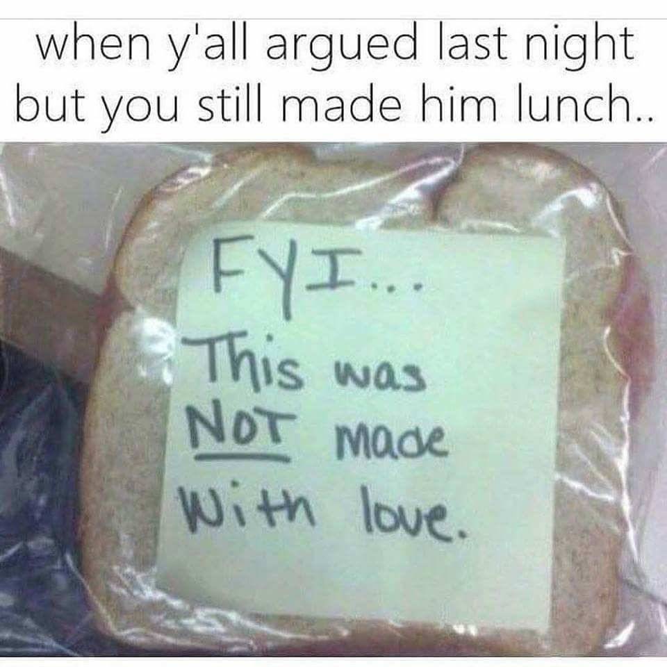 Sandwich with a note that says it was not made with love.