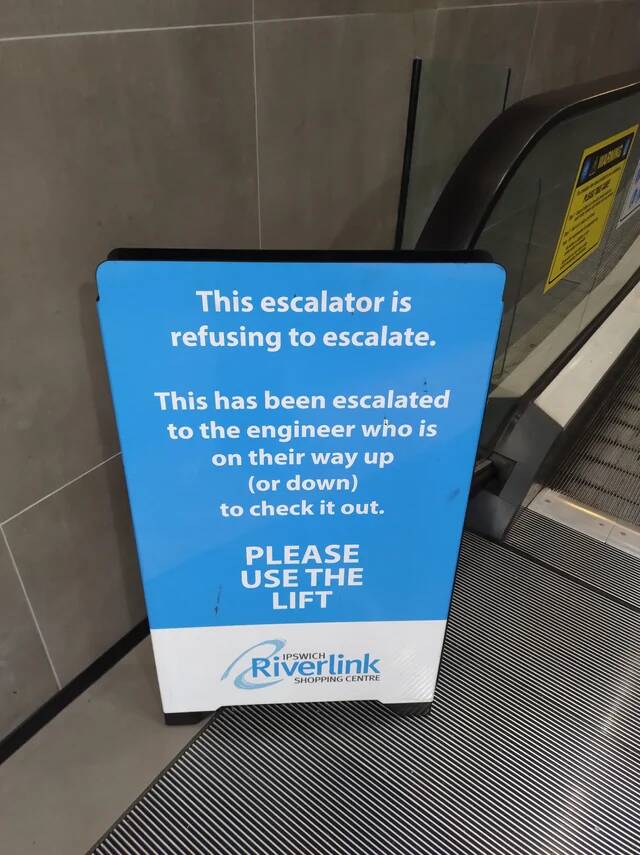 out-of-order-escalator-sign-at-my-local-shopping-centre-v0-jcr7nkbkgqgf1