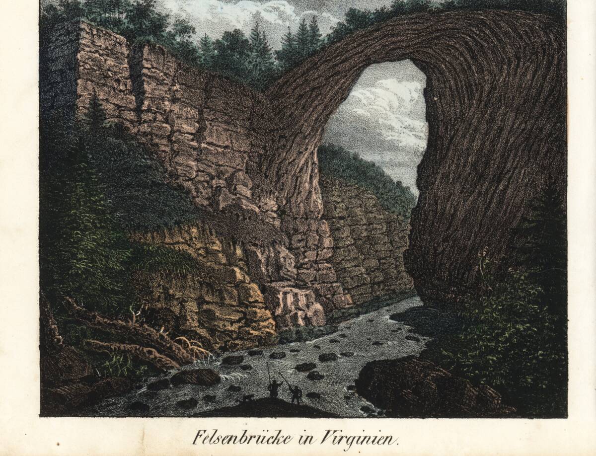 Natural Bridge in Virginia from Goedsche's 'Complete Gallery of Peoples,' Germany, 1835
